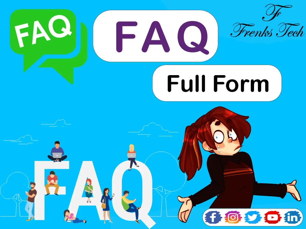 FAQ Full Form