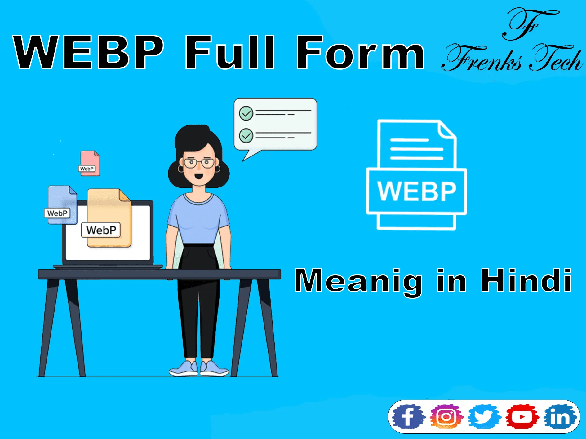 WEBP Full Form