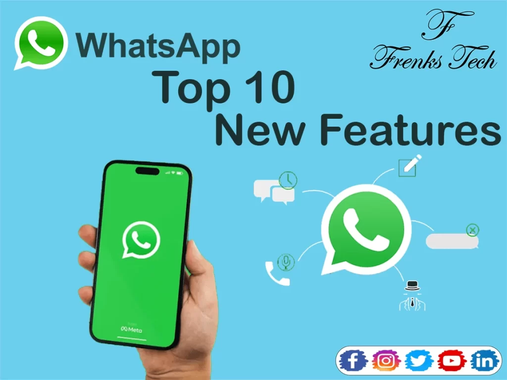 WhatsApp Top 10 New Features