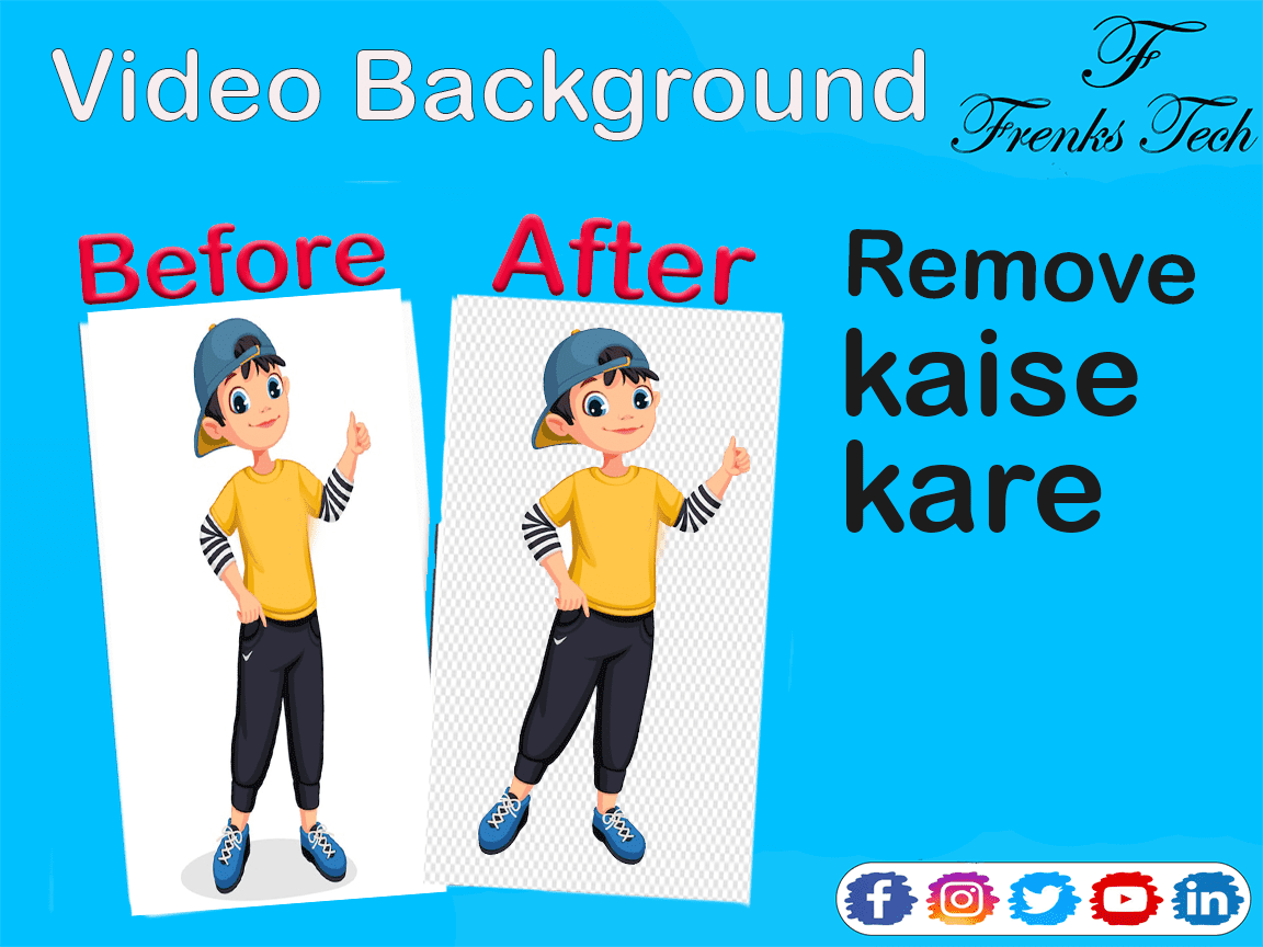 Video Background Remove kaise kare