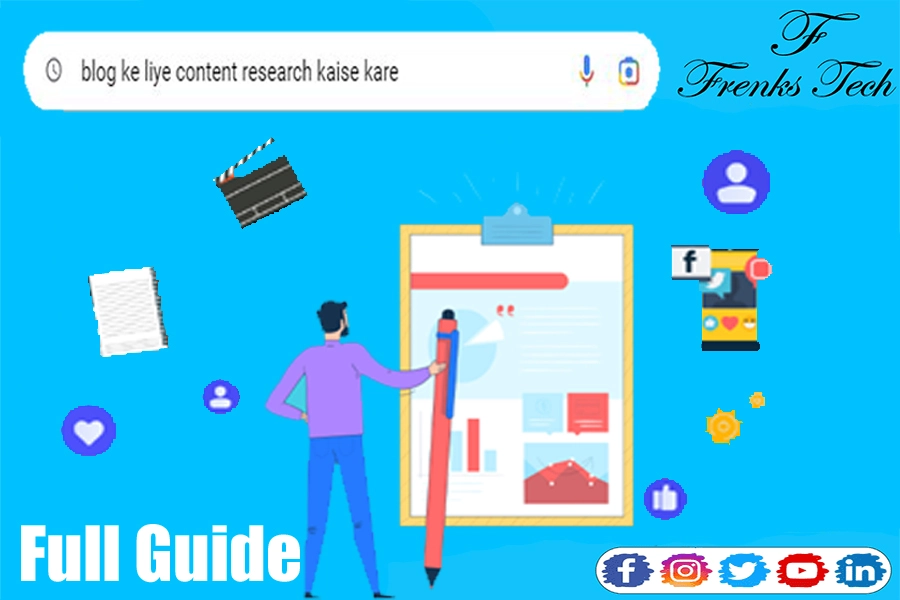 Blog Ke Liye Content Research Kaise Kare - Top 8 Best Information