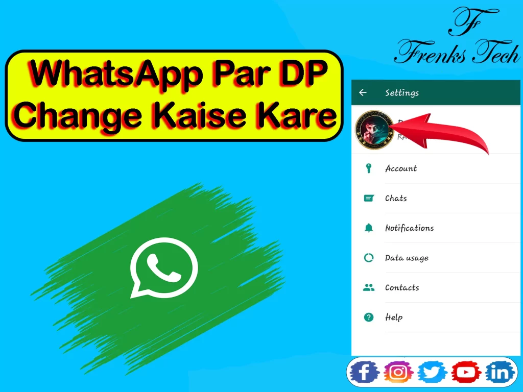 WhatsApp Par DP Kaise Change Kare