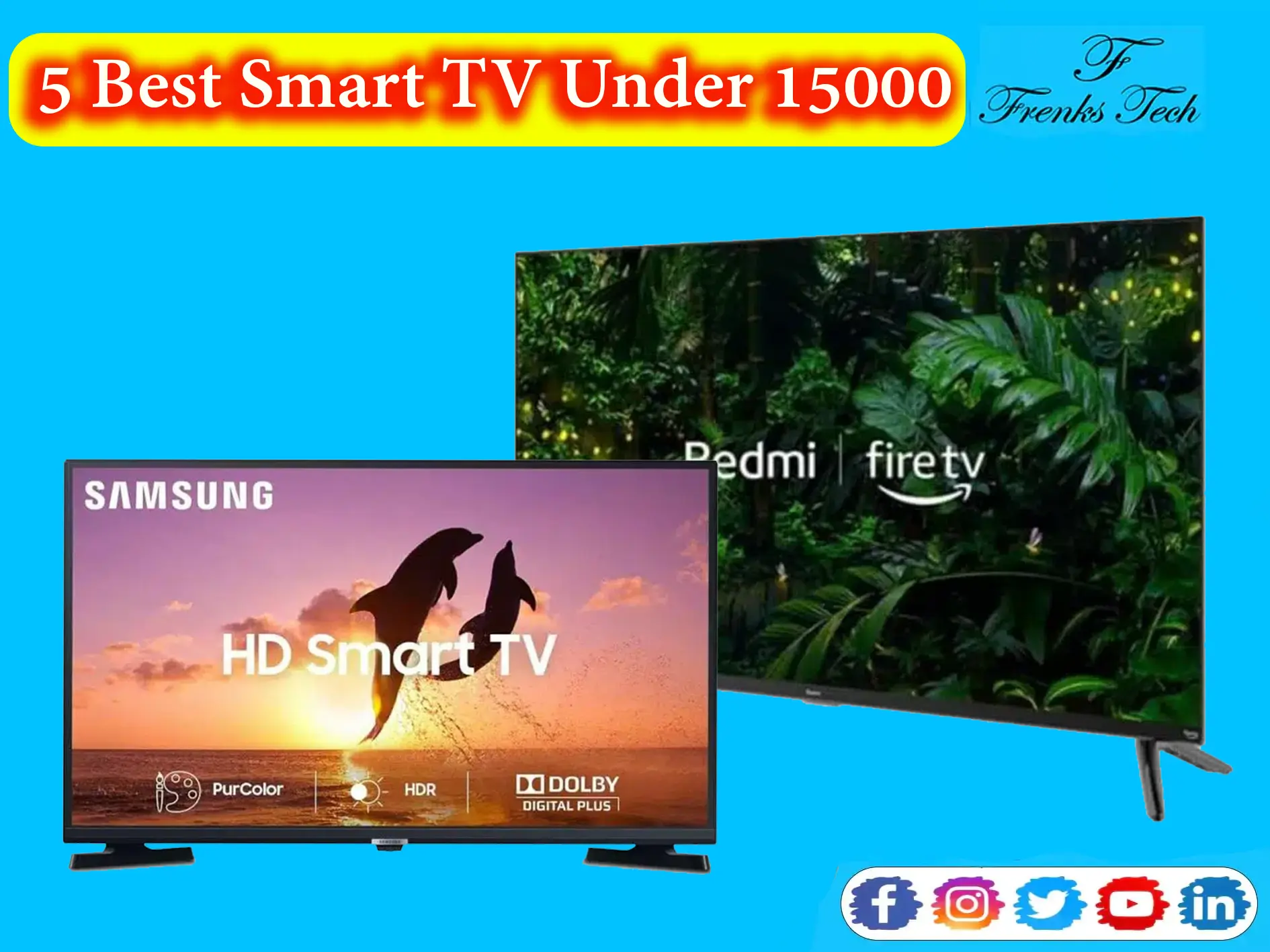 5 Best Smart TV Under 15000