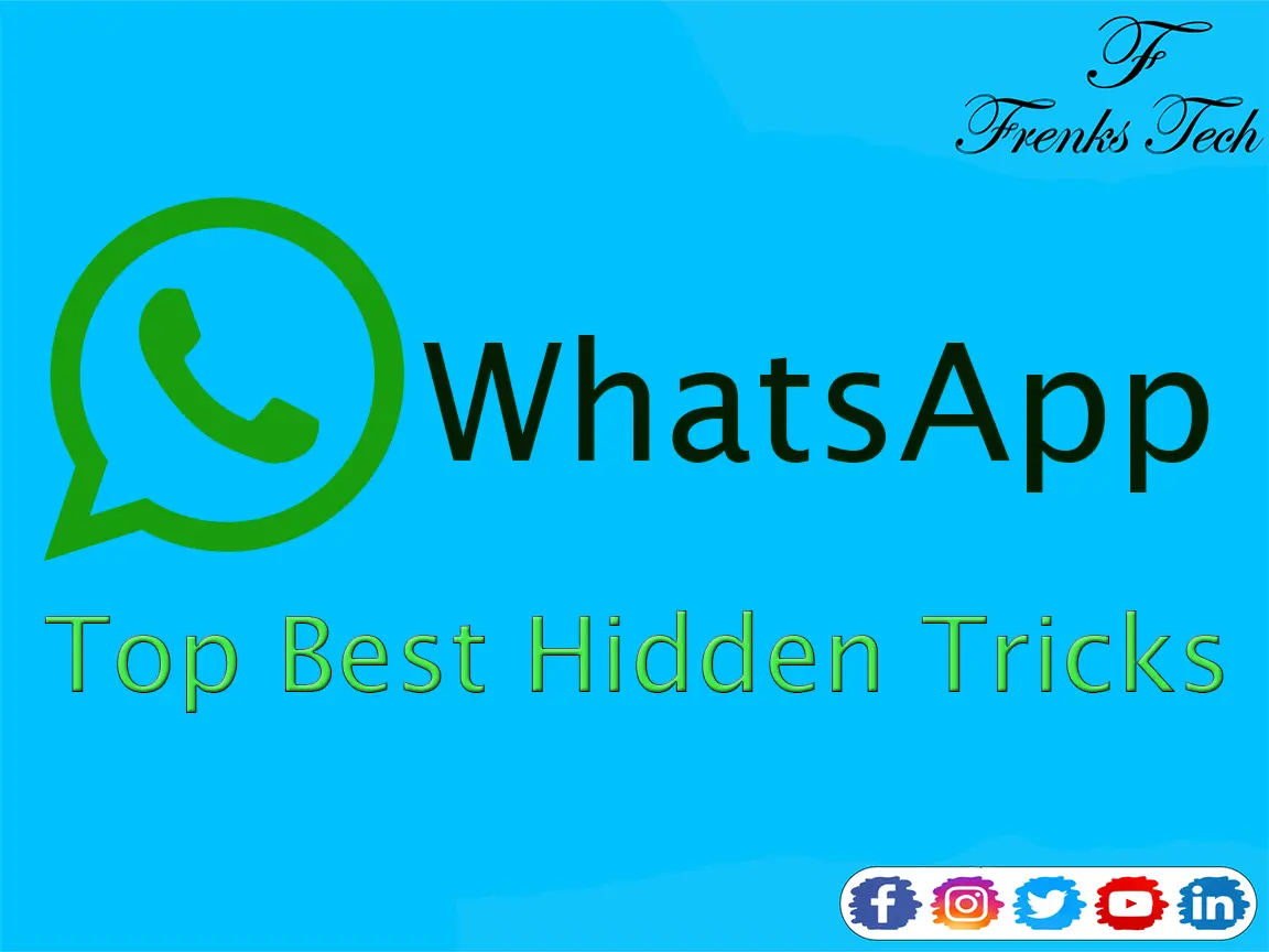 WhatsApp Top Best Hidden Tricks