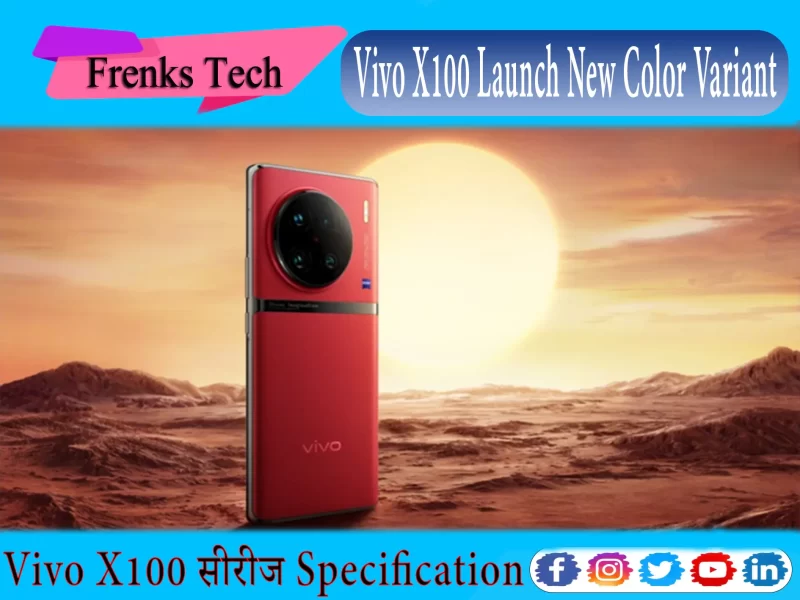 Vivo X100 Launch New Color Variant