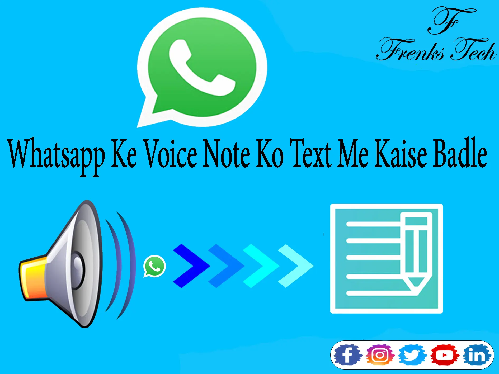 Whatsapp Ke Voice Note Ko Text Me Kaise Badle