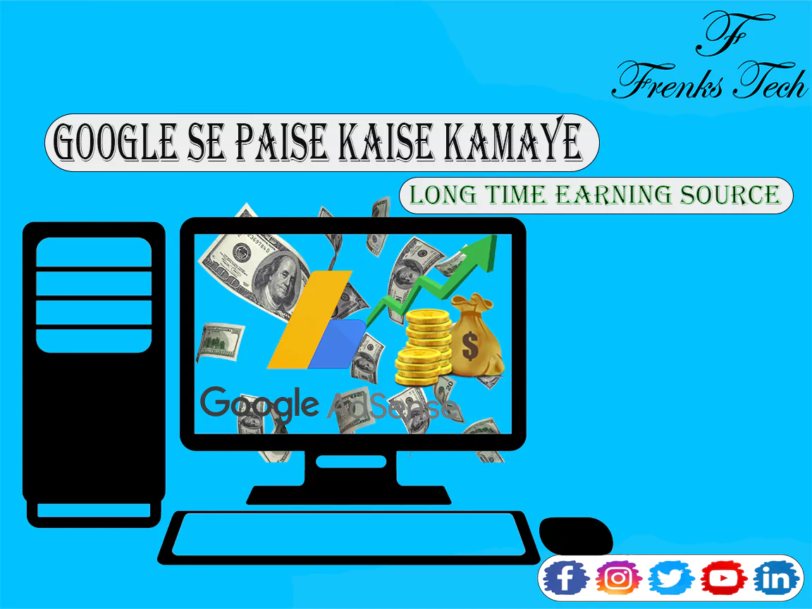 Google se paise kaise kamaye